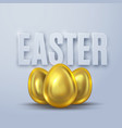 three golden eggs for easter vector image