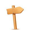 realistic wooden signboard arrow signpost vector image