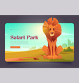 safari park banner with cute lion in savannah vector image