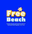 information sign free beach creative font vector image