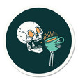 tattoo style sticker a skull drinking coffee vector image