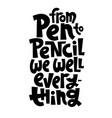 lettering quote vector image