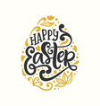 happy easter egg badge emblem with lettering vector image