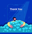 thank you giving to followers in internet social n vector image vector image