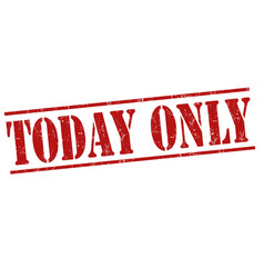 Today only stamp Royalty Free Vector Image - VectorStock