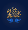 feliz navidad translated from spanish merry vector image