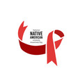 national native american hiv aids awareness day vector image