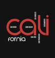 california state t-shirt and apparel vector image
