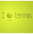 i love tennis vector image
