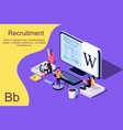 isometric recruitment concept vector image vector image