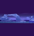 arctic landscape with melting iceberg at night vector image