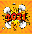2021 new year comic book style postcard vector image vector image