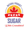 maple leaf natural sugar product isolated icon vector image