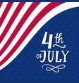 fourth of july hand written ink lettering vector image