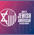may is jewish american heritage month holiday vector image