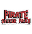 font design with pirate sticker pack word vector image vector image
