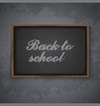 back to school chalkboard vector image vector image