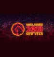 new chinese year 2018 greeting card neon vector image vector image