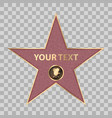 hollywood star celebrity fame walk vector image