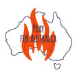 forest fires in australia pray for sydney vector image vector image