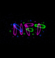 neon nft text design nft art typography vector image