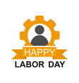 labor day or international workers vector image