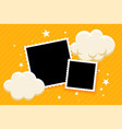 kids style photo frames with clouds and stars vector image vector image