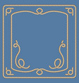 nautical ropes frames set vector image vector image