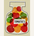 tomatoes in jar retro grunge style vector image