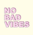 typography slogan for t shirt printing vector image