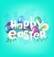 happy easter greeting card with comic style vector image