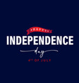 happy independence day fourth july holiday poster vector image vector image