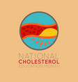 national cholesterol education month logo icon vector image