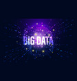 abstract big data world big data quantum design vector image vector image