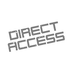 Direct access rubber stamp Royalty Free Vector Image