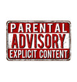 Parental advisory explicit content vintage rusty Vector Image