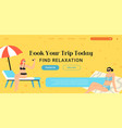 find your trip today relax by seaside website vector image