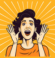woman with wow face holding hands arms vector image