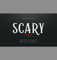 scary movie alphabet font typography horror vector image