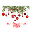 christmas tree and red balls vector image