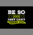 remark quote template for t-shirt poster vector image