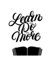 learn more do even hand written lettering vector image