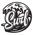 monochrome calligraphic inscription surfing vector image