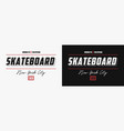 skateboarding new york with slogans for t shirt vector image