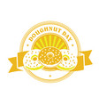 national doughnut day emblem with banner - donuts vector image