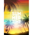 summer time poster text with frame on palm trees vector image vector image