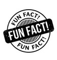 fun fact rubber stamp vector image
