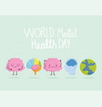 world mental health day brain characters planet vector image vector image