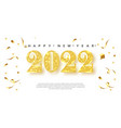 new year banner 2022 gold glitter numbers vector image vector image