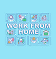 work from home word concepts turquoise banner vector image vector image